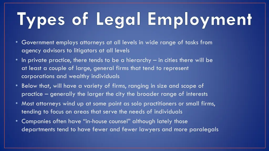 types of legal employment