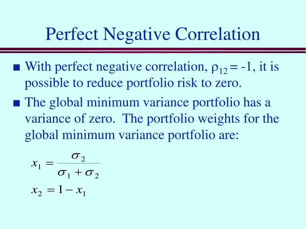perfect negative correlation