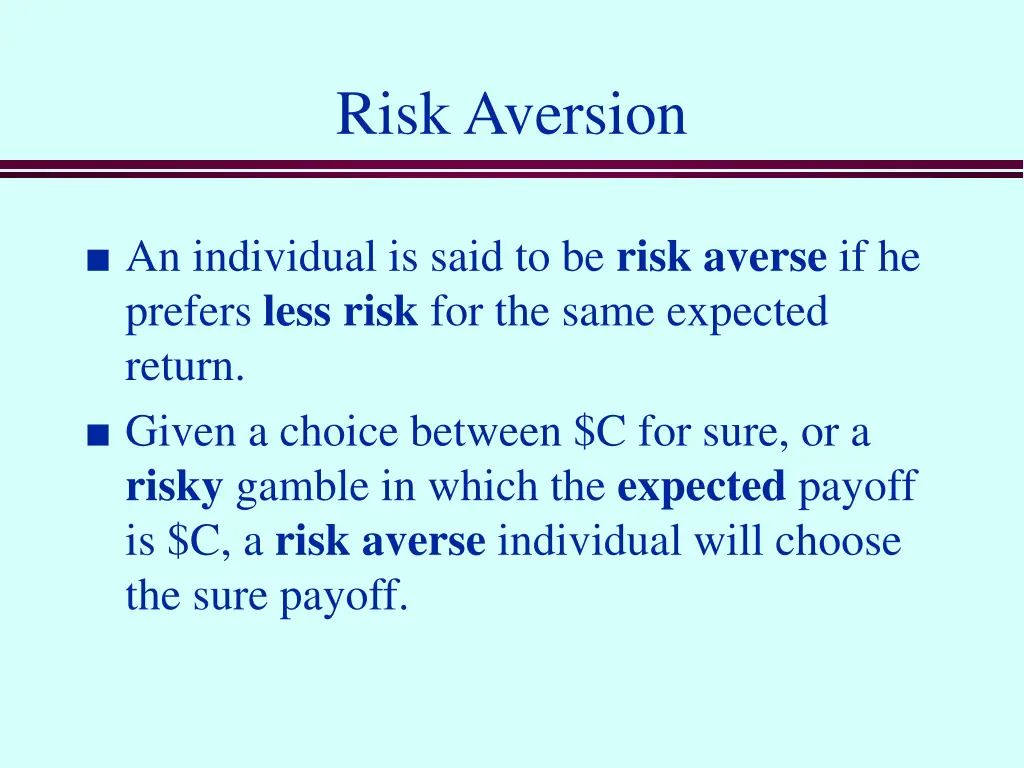 risk aversion
