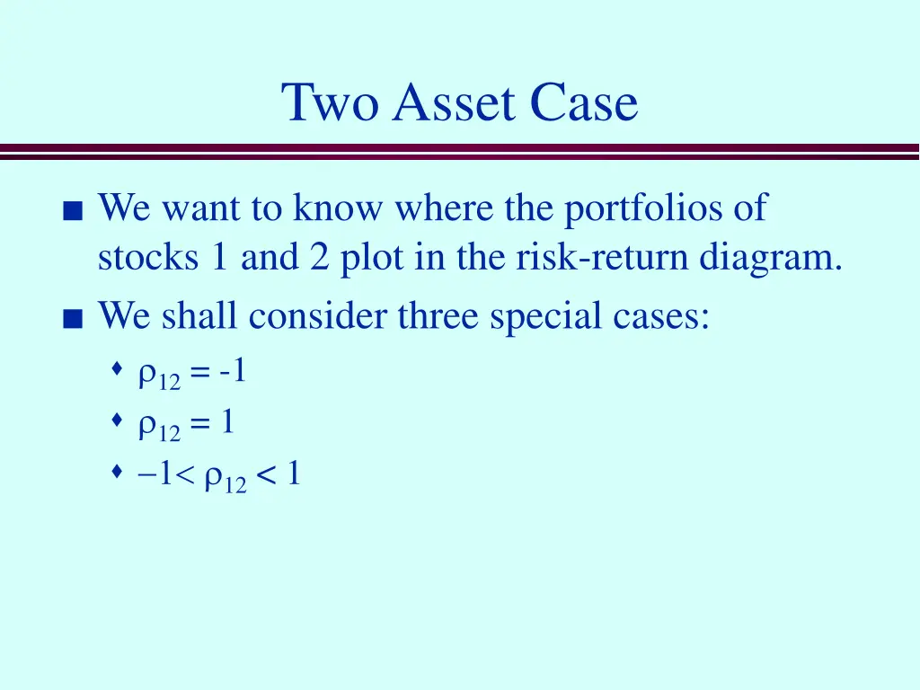 two asset case 1