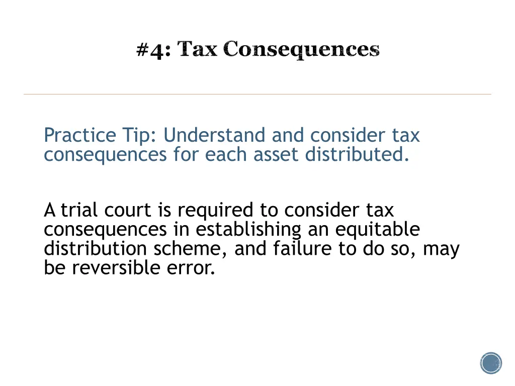 4 tax consequences
