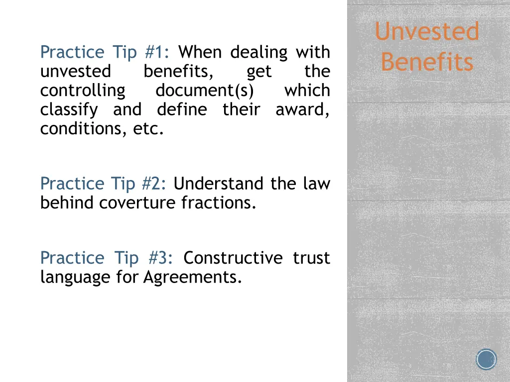 unvested benefits 1