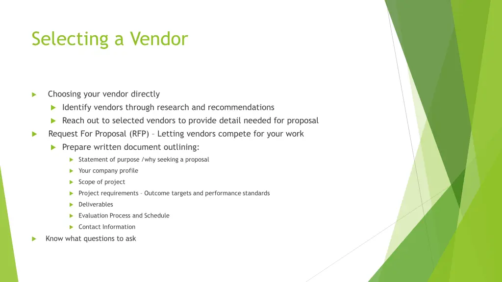 selecting a vendor