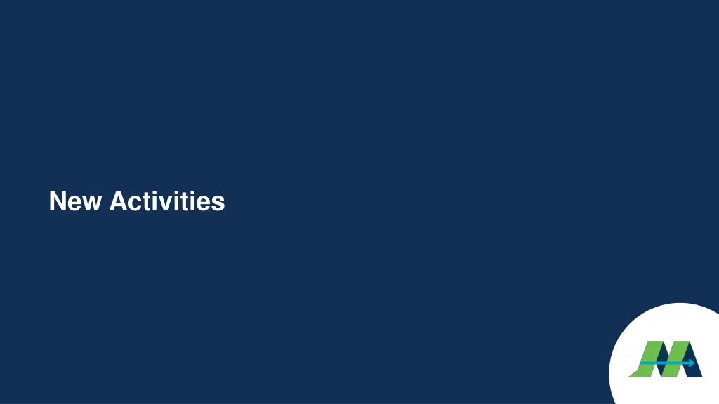 new activities