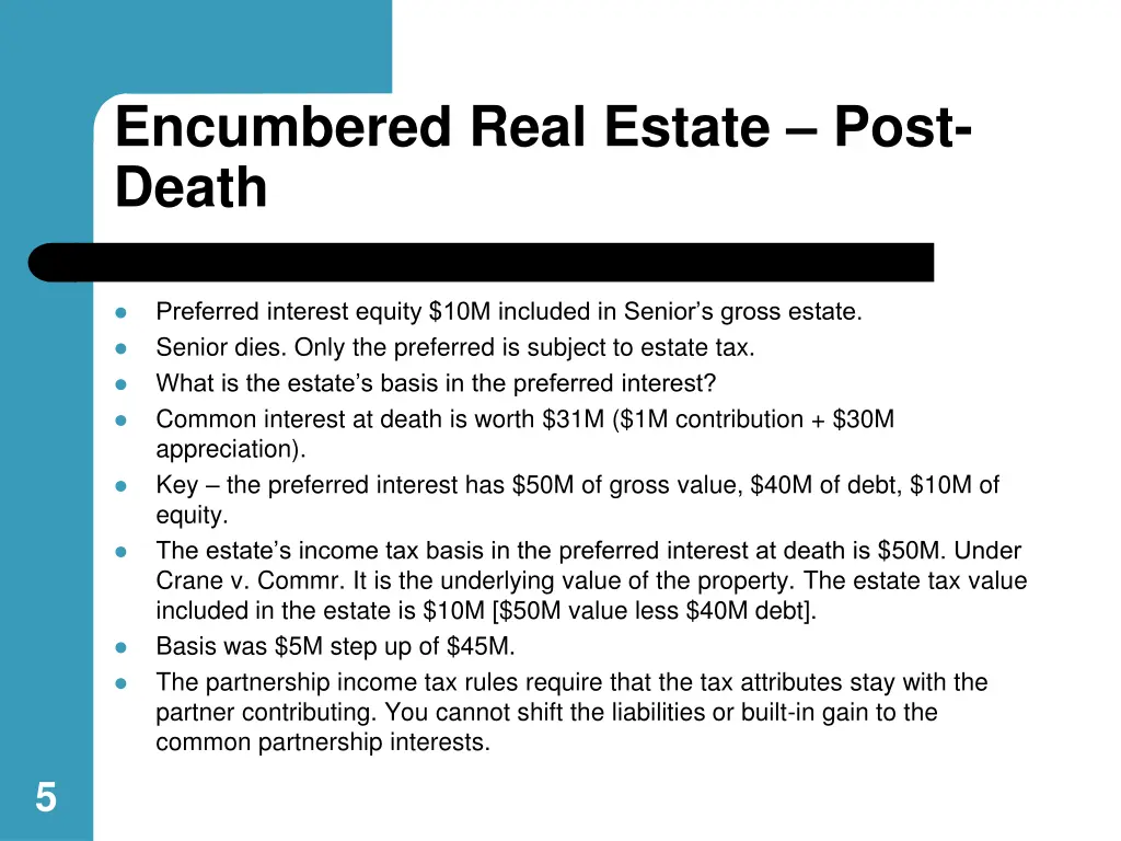encumbered real estate post death
