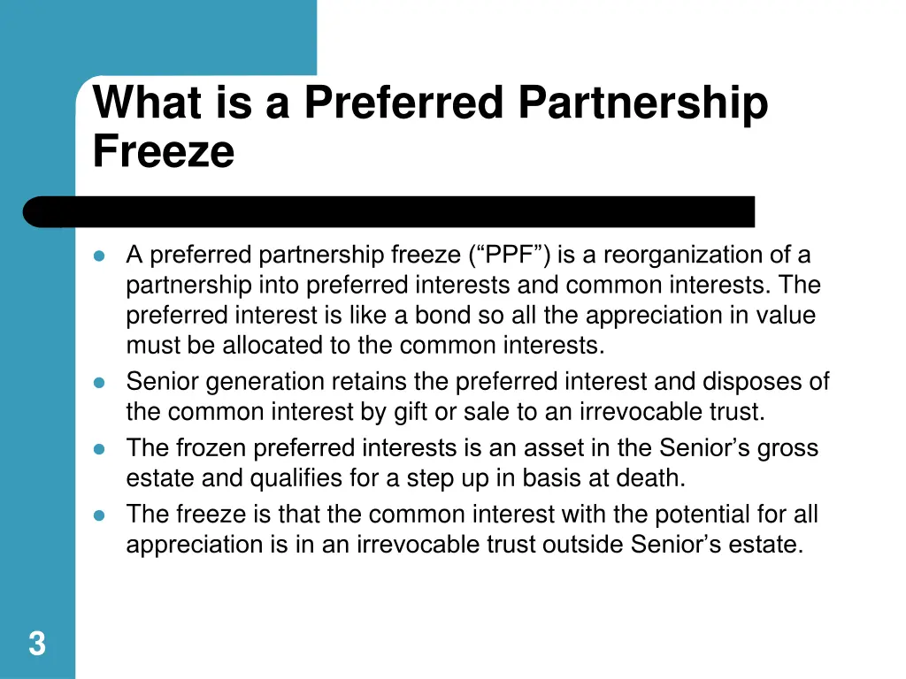 what is a preferred partnership freeze