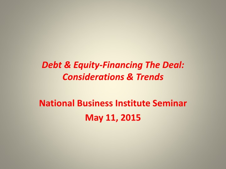 debt equity financing the deal considerations