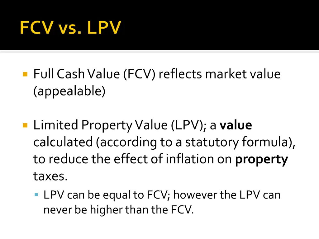full cash value fcv reflects market value