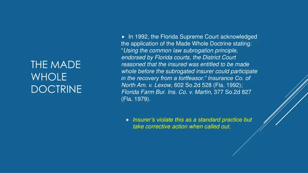 in 1992 the florida supreme court acknowledged