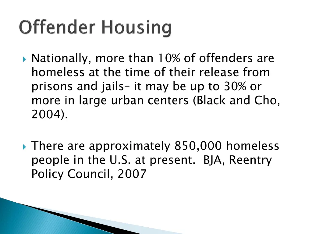 nationally more than 10 of offenders are homeless
