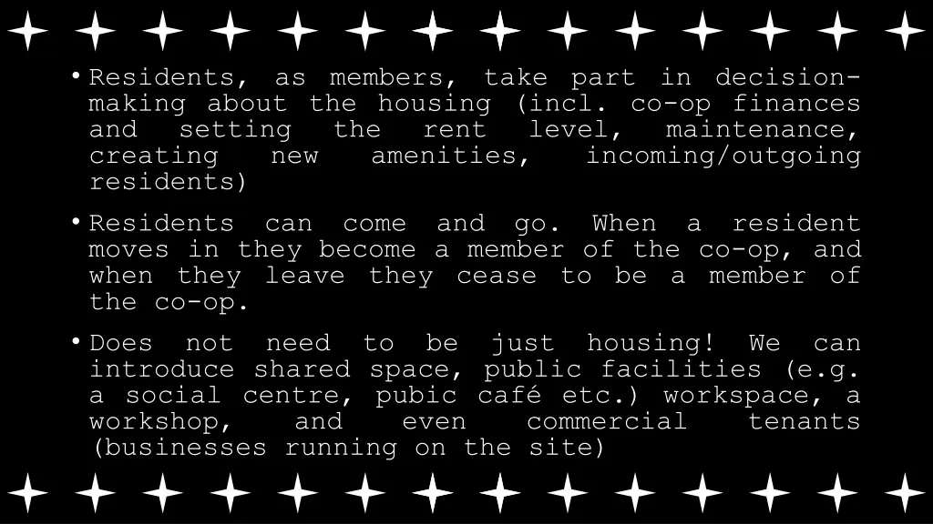 residents as members take part in decision making