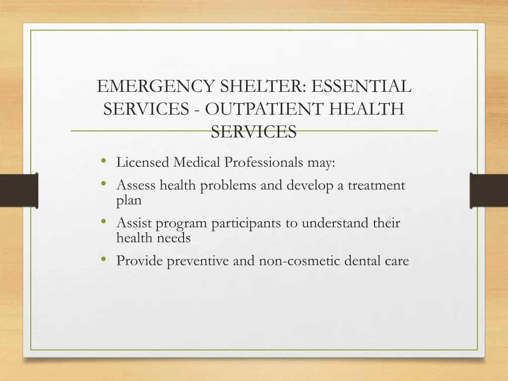 emergency shelter essential services outpatient