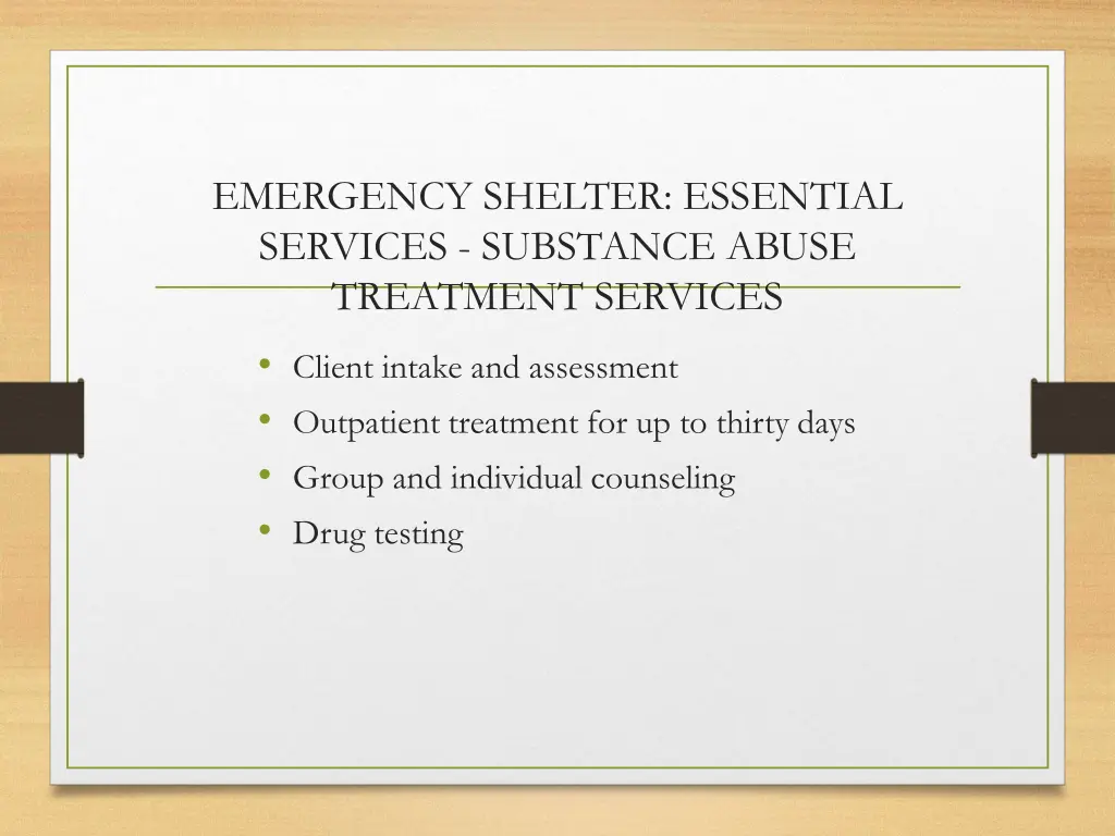 emergency shelter essential services substance