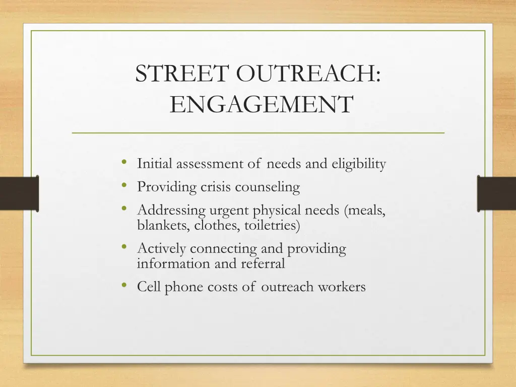 street outreach engagement