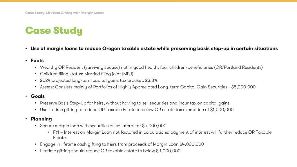 case study lifetime gifting with margin loans