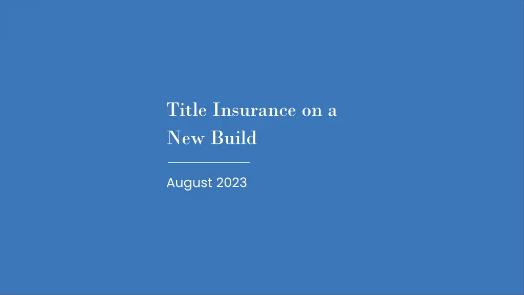 title insurance on a new build