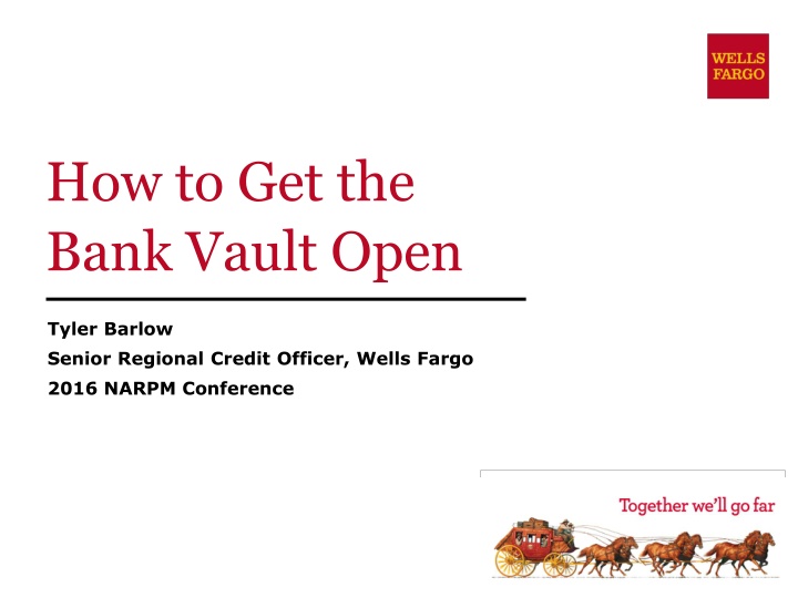 how to get the bank vault open