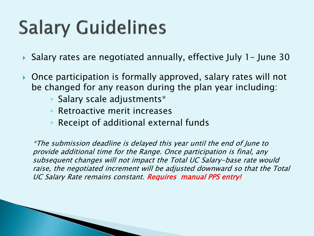 salary rates are negotiated annually effective