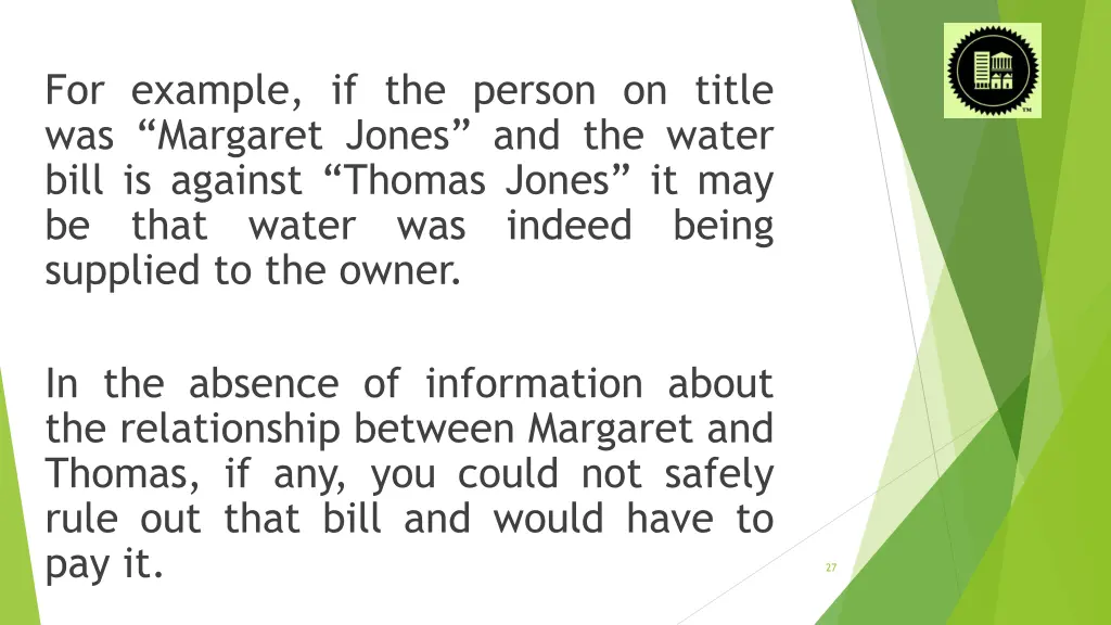 for example if the person on title was margaret