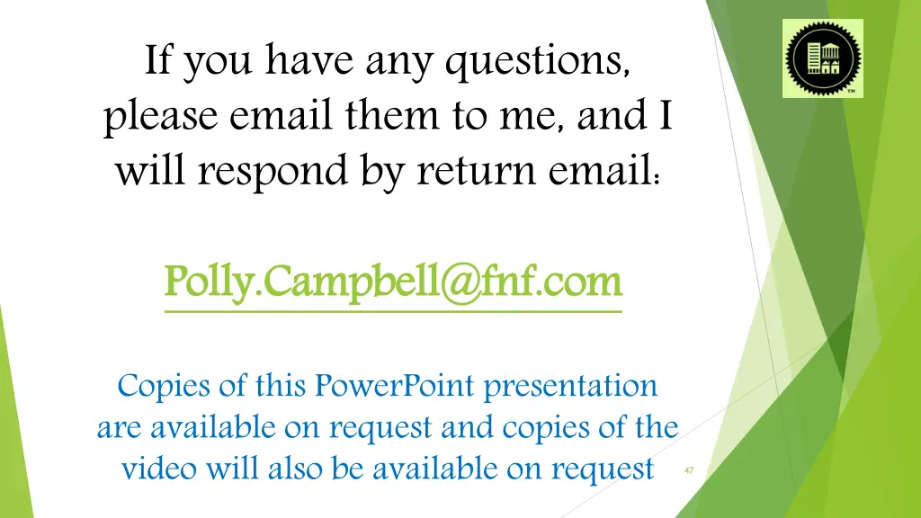 if you have any questions please email them