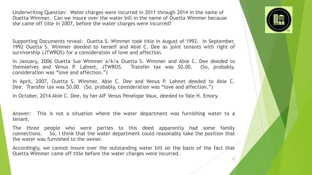 underwriting question water charges were incurred