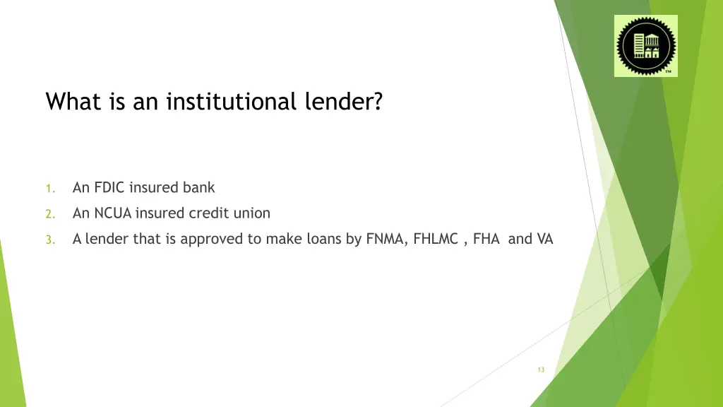 what is an institutional lender