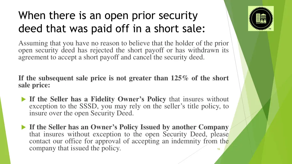 when there is an open prior security deed that
