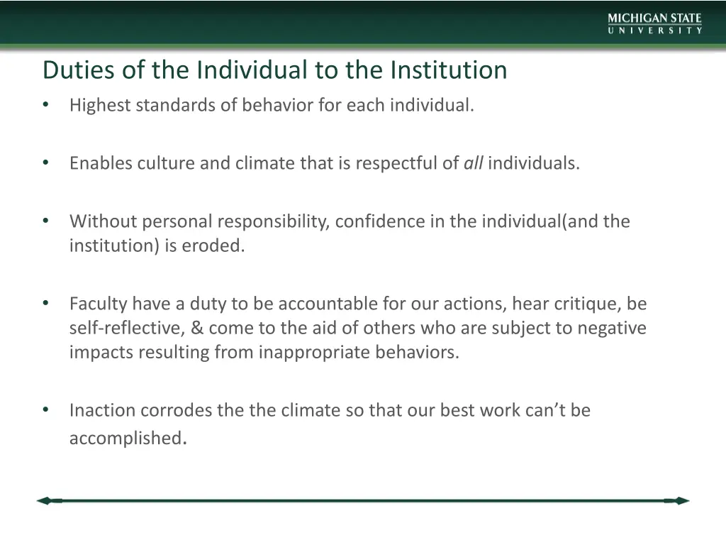 duties of the individual to the institution