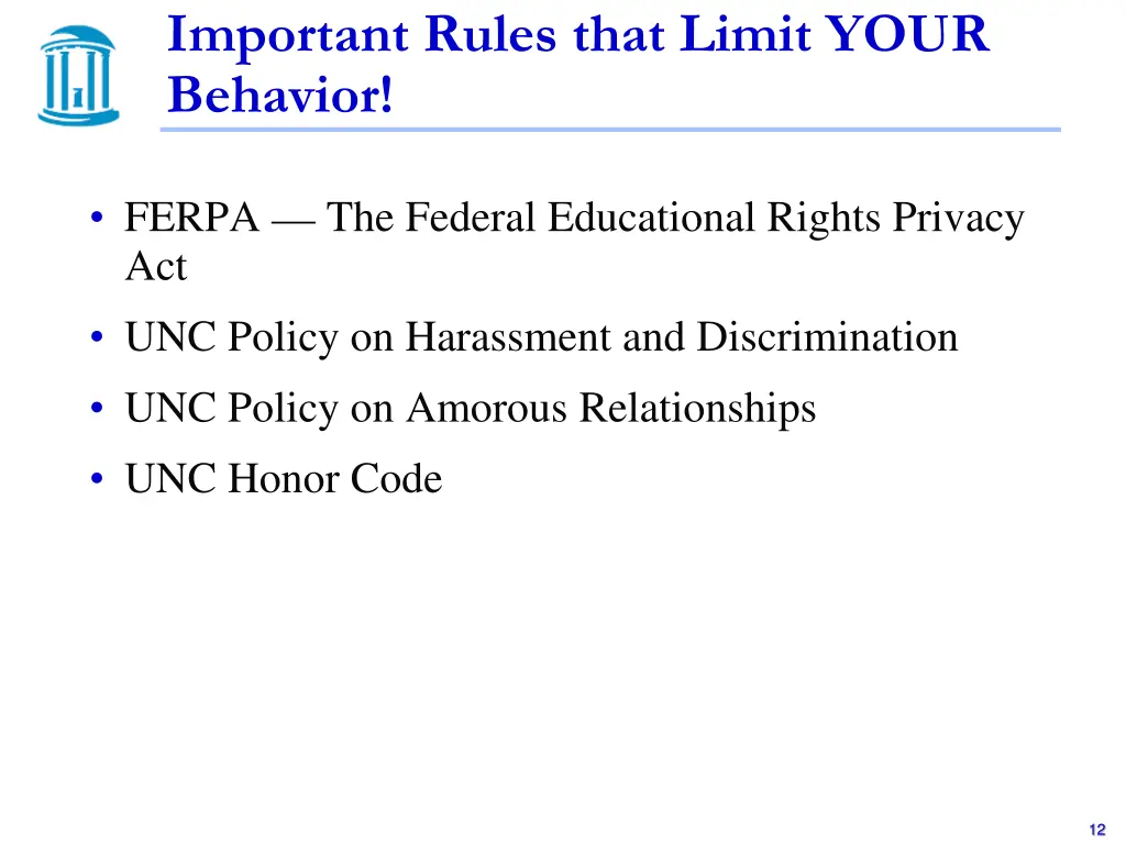 important rules that limit your behavior