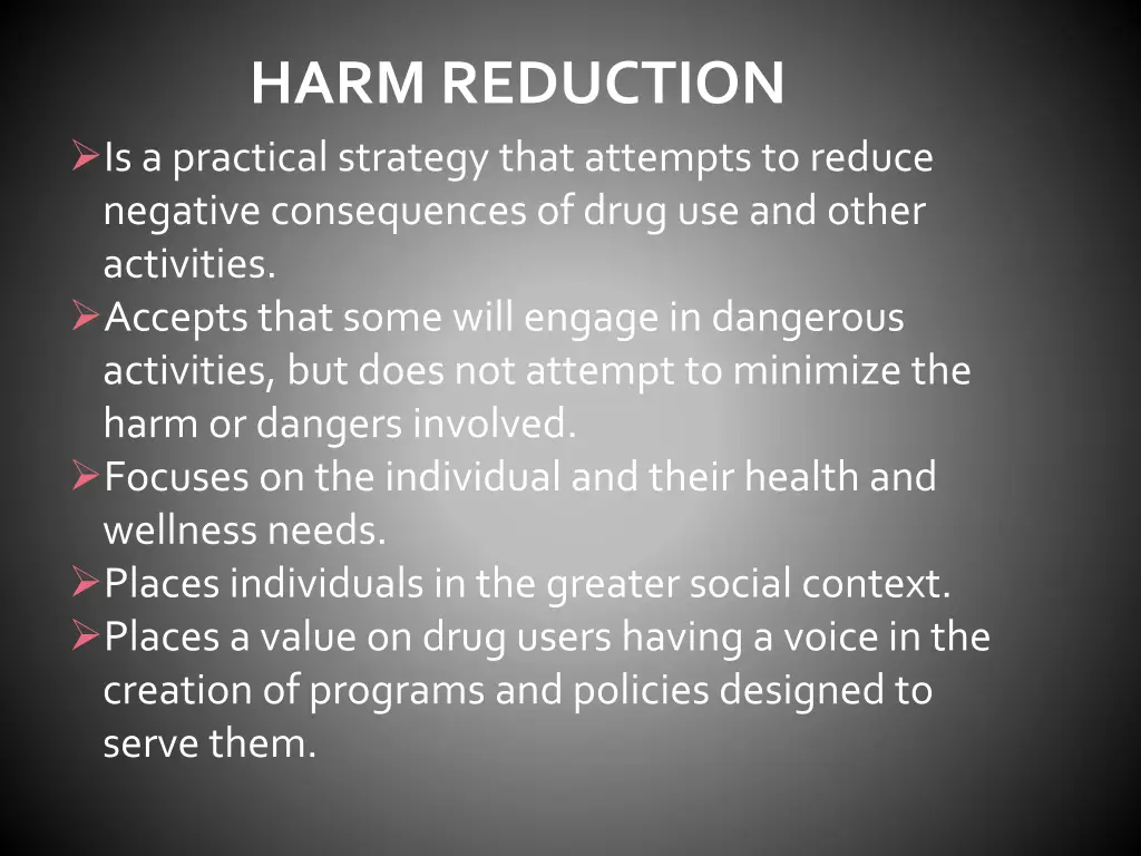 harm reduction