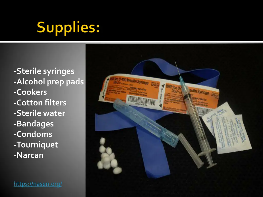 sterile syringes alcohol prep pads cookers cotton