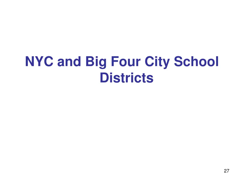 nyc and big four city school districts