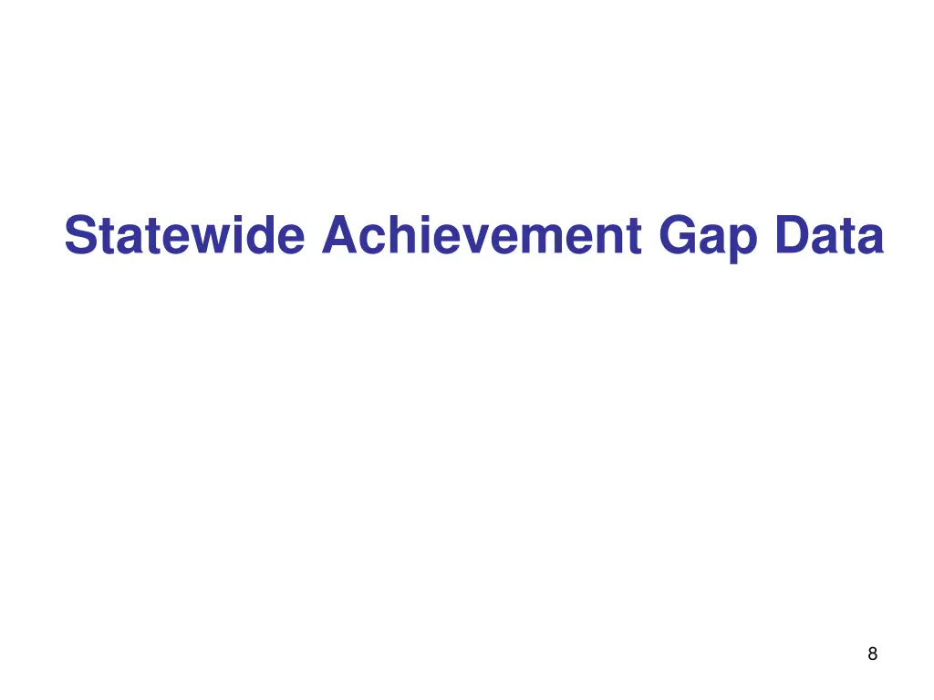 statewide achievement gap data