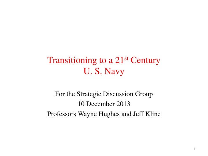 transitioning to a 21 st century u s navy
