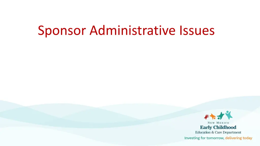 sponsor administrative issues