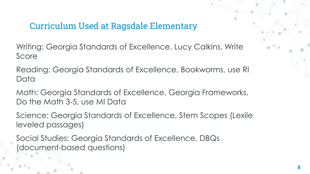 curriculum used at ragsdale elementary