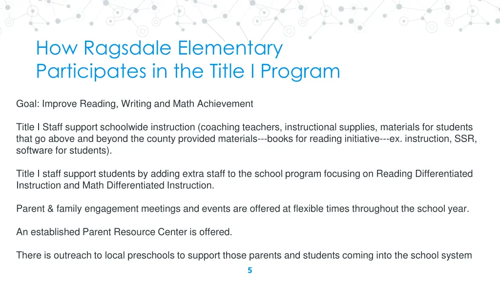 how ragsdale elementary participates in the title