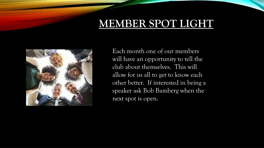 member spot light