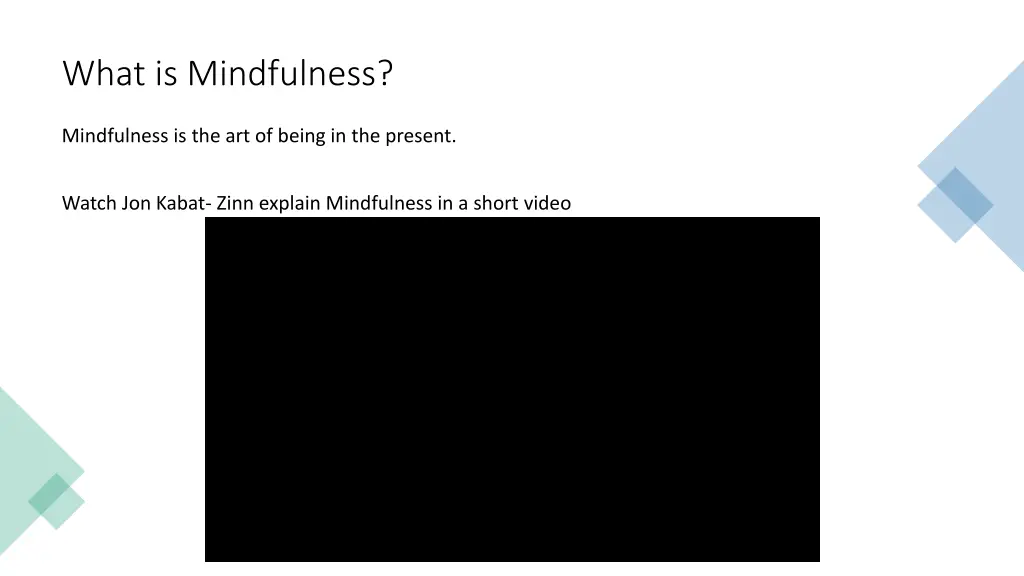 what is mindfulness