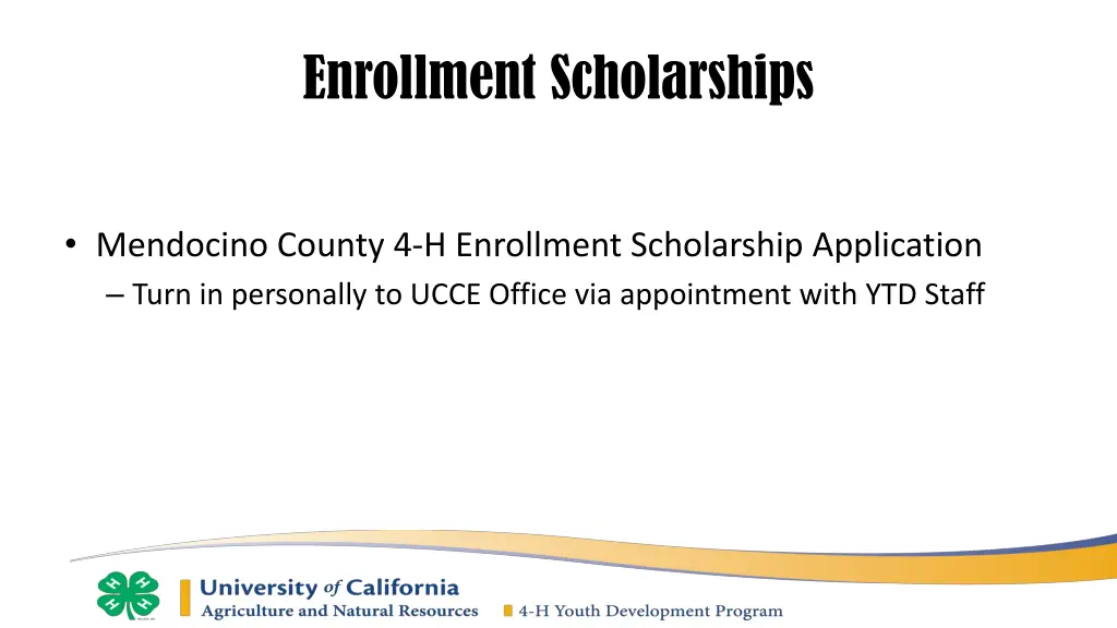 enrollment scholarships