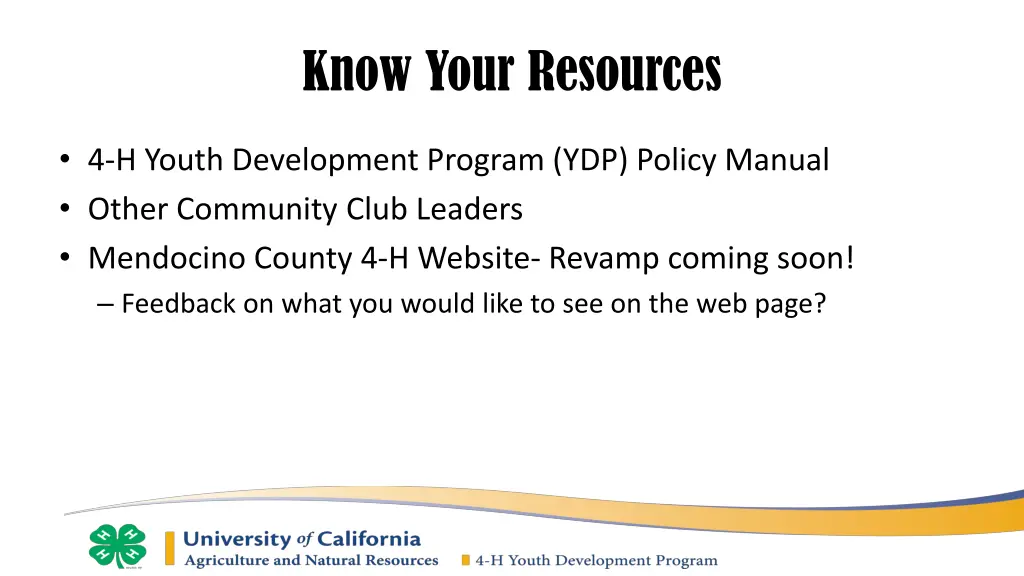 know your resources