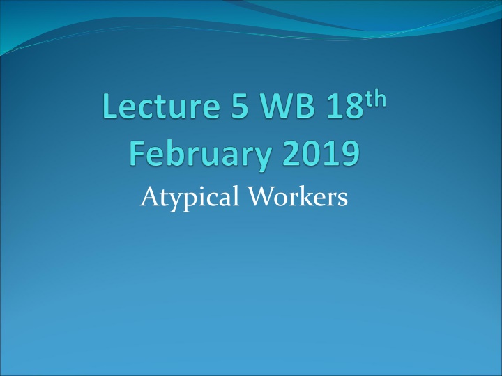 atypical workers