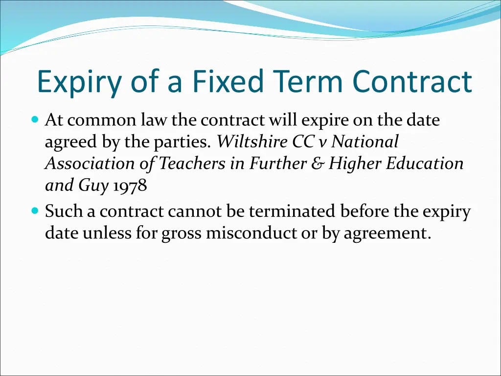 expiry of a fixed term contract