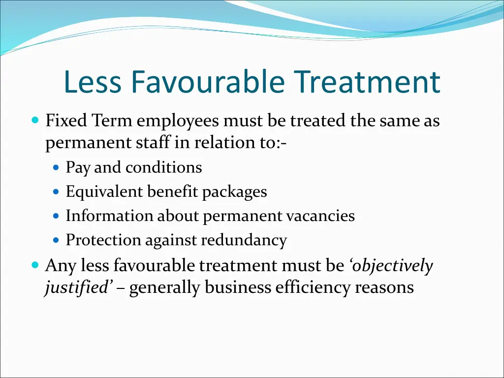 less favourable treatment