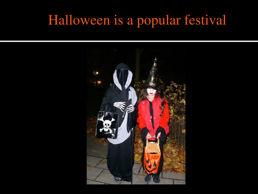 halloween is a popular festival