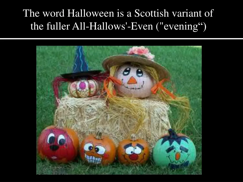 the word halloween is a scottish variant