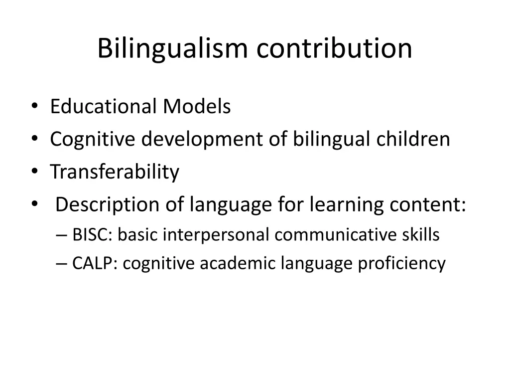 bilingualism contribution