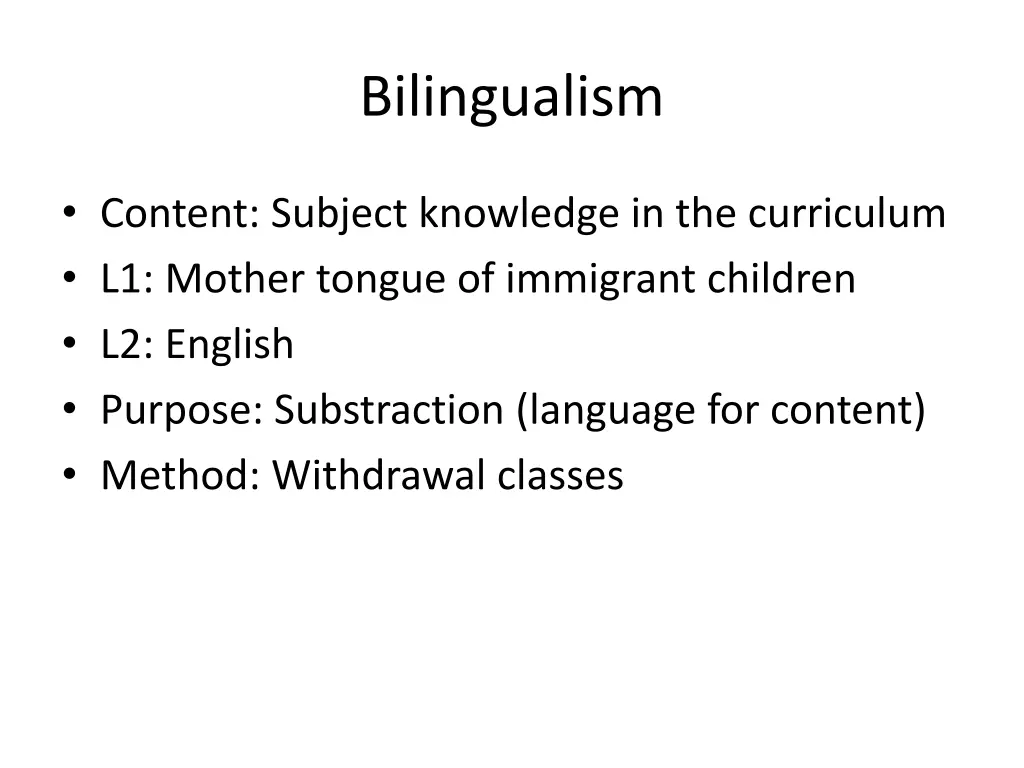 bilingualism