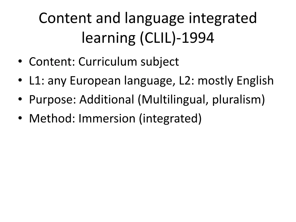 content and language integrated learning clil 1994