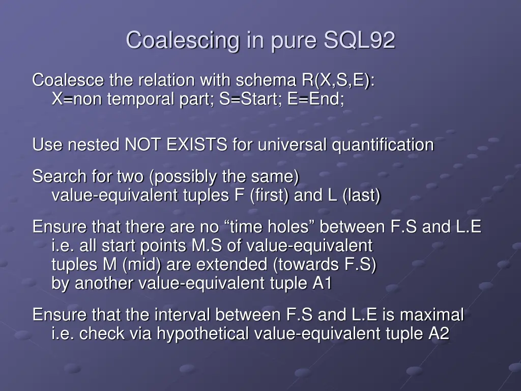 coalescing in pure sql92